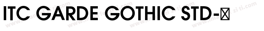 ITC GARDE GOTHIC STD字体转换